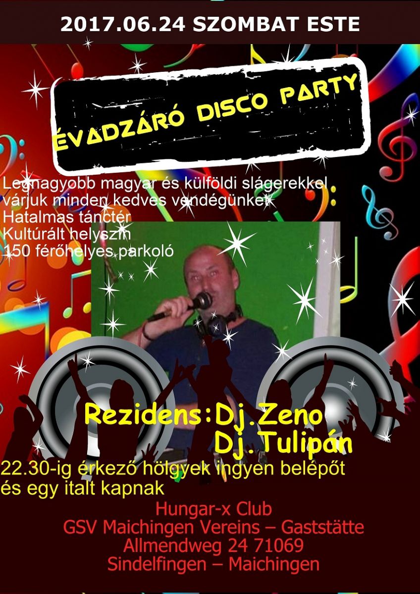 Hatalmas Évadzáró Magyar buli Stuttgartban